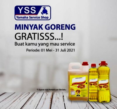 BURUAN SERVIS MOTOR YAMAHA &amp; DAPATKAN BONUS MINYAK GORENG