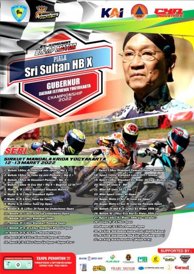 Preview - Kejuaraan Balap Motor Piala Sri Sultan HB X Gubernur DIY Championship 2022 - Seri 1 (12-13 Maret) : AKSI &amp; REINKARNASI BEGAWAN ROAD RACE YOGYAKARTA USAI PANDEMI