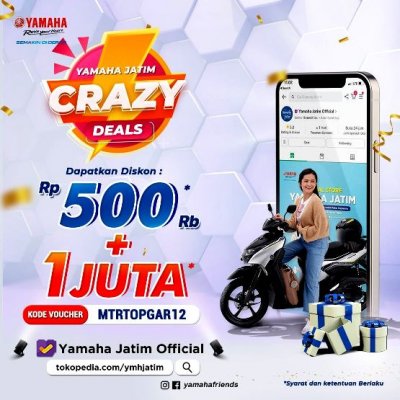 Yamaha Jatim : PROMO SPEKTAKULER, BAGIKAN CRAZY DEALS UNTUK KONSUMEN SETIA