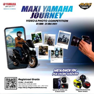 MAXI Yamaha Journey : “ABADIKAN MOMENT INDAHMU &amp; DAPATKAN HADIAH IMPIANMU”