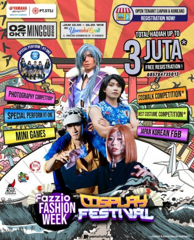 PANGGILAN KEPADA COSPLAYER SURABAYA, YUK IKUTAN FAZZIO FASHION WEEK COSPLAY FESTIVAL