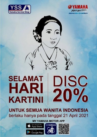 Yamaha Jatim. Dalam rangka memperingati Hari Kartini, berlakukan diskon servis 20% &amp; spesial tanggal 21 April 2021.