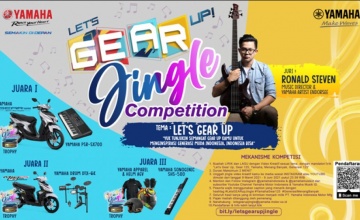 Lets GEAR up Jingle Competition, Tuangkan Inspirasi Menjadi Prestasi